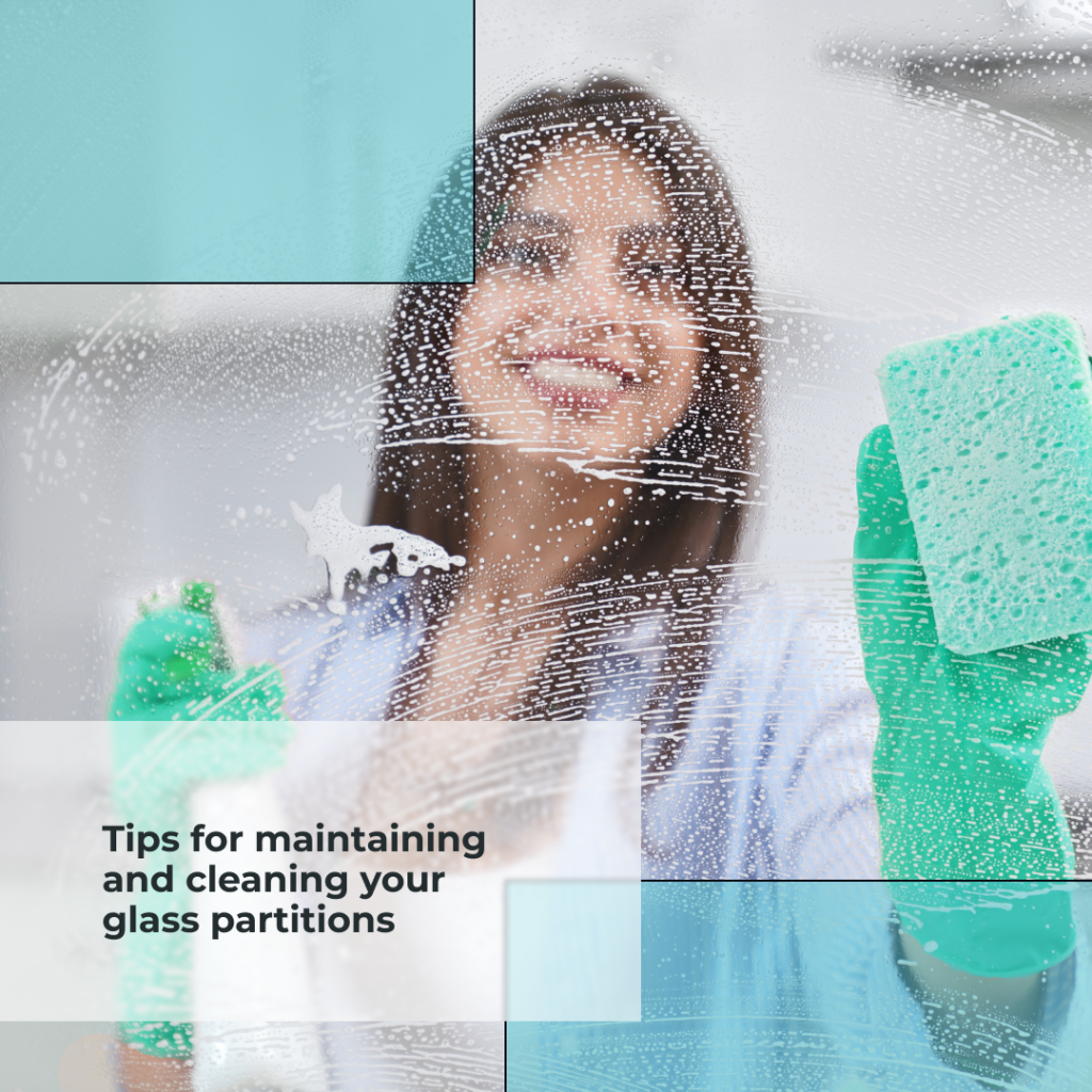 Tips-for-maintaining-and-cleaning-your-glass-partitions